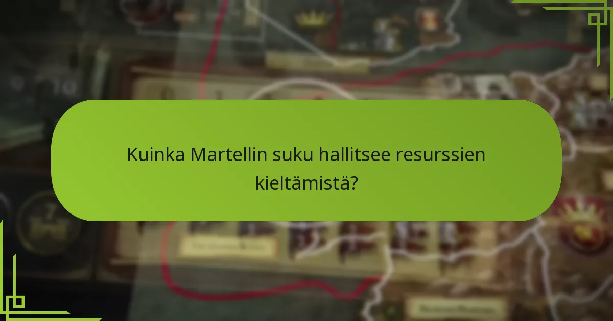Mitkä poliittiset manööverit määrittelevät Martellin suvun?