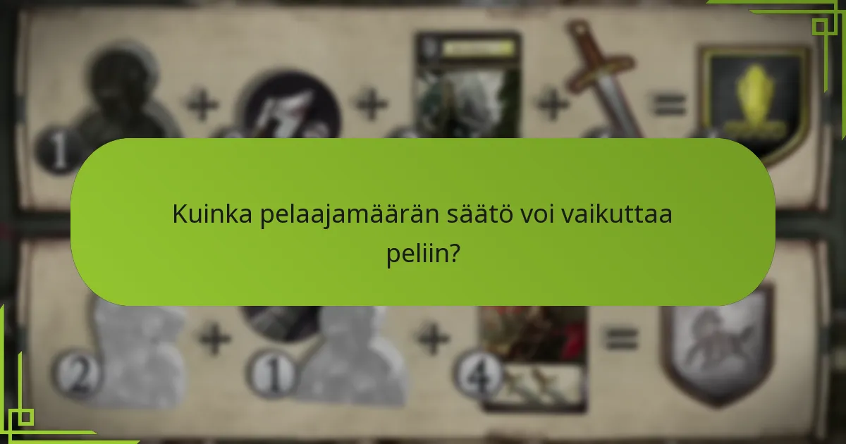 Kuinka pelaajamäärän säätö voi vaikuttaa peliin?