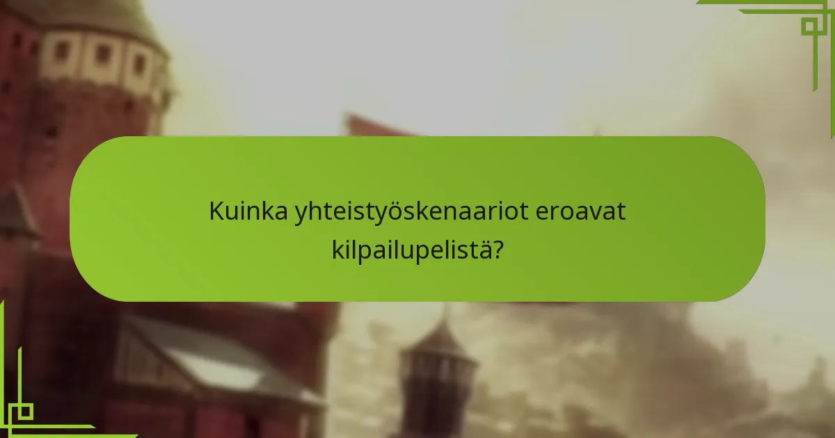 Mitkä ovat yhteiset tavoitteet yhteistyöpelissä?